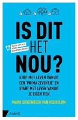 Is dit het nou? - Mark Siegenbeek van Heukelom - 9789462960619