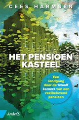 Het pensioenkasteel - Cees Harmsen - 9789462962125
