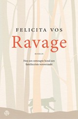 Ravage - Felicita Vos - 9789462971257
