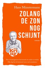 Zolang de zon nog schijnt - Hans Münstermann - 9789462973459