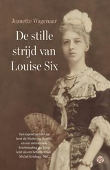 De stille strijd van Louise Six - Jeanette Wagenaar - 9789462973930
