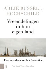 Vreemdelingen in hun eigen land - Arlie Russell Hochschild - 9789462985735