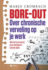 Bore-out - Marjo Crombach - 9789463013987