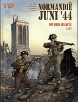 Sword Beach / Caen - Bruno Marivain ; Jean-Blaise Djian ; Isabelle Bournier ; Catherine Moreau - 9789463069724