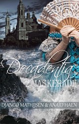 Maskerade - Django Mathijsen ; Anaïd Haen - 9789463082013