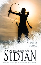 De helden van Sidian - Peter Schaap - 9789463083546