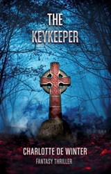 The Keykeeper - Charlotte de Winter - 9789463084840