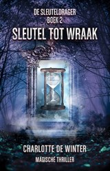 Sleutel tot wraak - Charlotte de Winter - 9789463085236