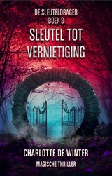 Sleutel tot vernietiging - Charlotte de Winter - 9789463085366
