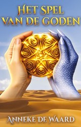 Het spel van de goden - Anneke de Waard - 9789463085724