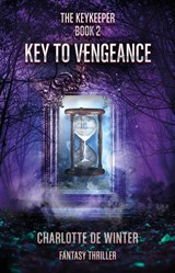Key to vengeance - Charlotte de Winter - 9789463085809