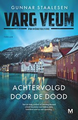 Achtervolgd door de dood - Gunnar Staalesen - 9789463099059