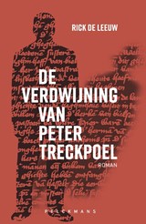 De verdwijning van Peter Treckpoel - Rick De Leeuw - 9789463107433