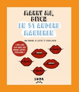 Marry me, bitch - Albert-Jan Biggelmans - 9789463141413