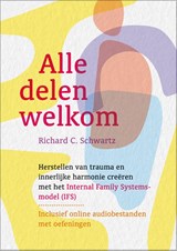 Alle delen welkom - Richard C. Schwartz - 9789463160803