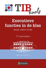 Executieve functies in de klas - Marcel van de Wiel - 9789463170093