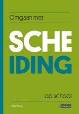 Omgaan met scheiding op school - Pieter Stoop - 9789463171489