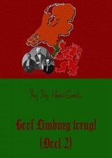 Geef Limburg terug! 2 - Henri Smeets - 9789463180306