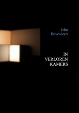 In verloren kamers - John Bovendeert - 9789463184090