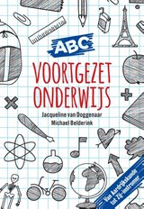 ABC van het voortgezet onderwijs - Jacqueline van Doggenaar ; Michael Belderink - 9789463190275