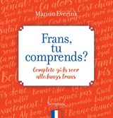 Frans, tu comprends - Marion Everink - 9789463190732