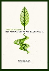 Het klimaatdebat als lachspiegel - Jurgen Tiekstra - 9789463192415