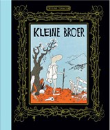 Kleine Broer en de saxofoon, de olifant, de wolf en de muilezel - Øyvind Torseter - 9789463360159