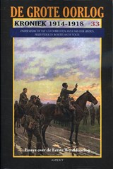De Grote Oorlog, kroniek 1914-1918 33 - Henk van der Linden - 9789463380010
