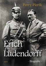 Erich Ludendorff - Perry Pierik - 9789463380218