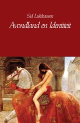 Avondland en identiteit - Sid Lukkassen - 9789463381376