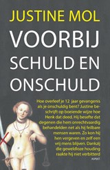 Voorbij schuld en onschuld - Justine Mol - 9789463383080