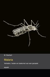 Malaria - M. Boshart - 9789463384704