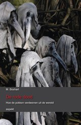 De rode dood - M. Boshart - 9789463385978