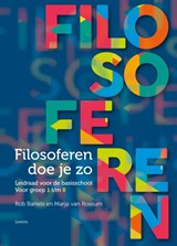 Filosoferen doe je zo - Rob Bartels ; Marja van Rossum - 9789463403696