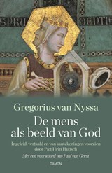 De mens als beeld van God - Gregorius van Nyssa - 9789463403832