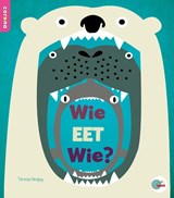 Wie eet wie? - Teresa Heapy - 9789463413299