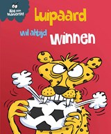 Luipaard wil altijd winnen - Sue Graves - 9789463416023