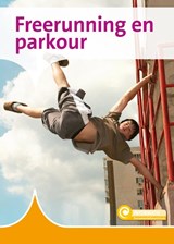 Freerunning en parkour - Karin van Hoof - 9789463419956