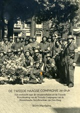 DE TWEEDE HAAGSE COMPAGNIE 2e druk - Wim Mertens - 9789463420228