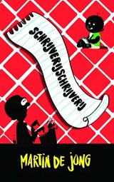 Schrijverijschrijverij - Martin de Jong - 9789463425148