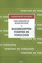 Basisbegrippen fonetiek en fonologie - Hans Smessaert ; Wivine Decoster - 9789463440516