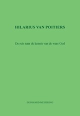 Hilarius van Poitiers - E.P. Meijering - 9789463452564