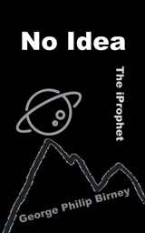 No Idea - George Philip Birney - 9789463453301
