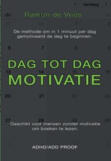 Dag tot Dag Motivatie - Ramon De Vries - 9789463455077