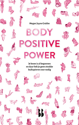 Body Positive Power - Megan Jayne Crabbe - 9789463491075
