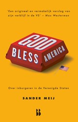 God bless America - Sander Meij - 9789463494342