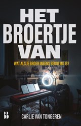 Het broertje van - Carlie van Tongeren - 9789463496216