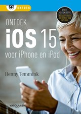 Ontdek iOS 15 - Henny Temmink - 9789463562409