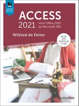 Handboek Access 2021 - Wilfred de Feiter - 9789463562539