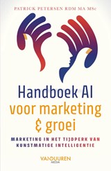 Handboek AI voor marketing en groei - Patrick Petersen - 9789463563178